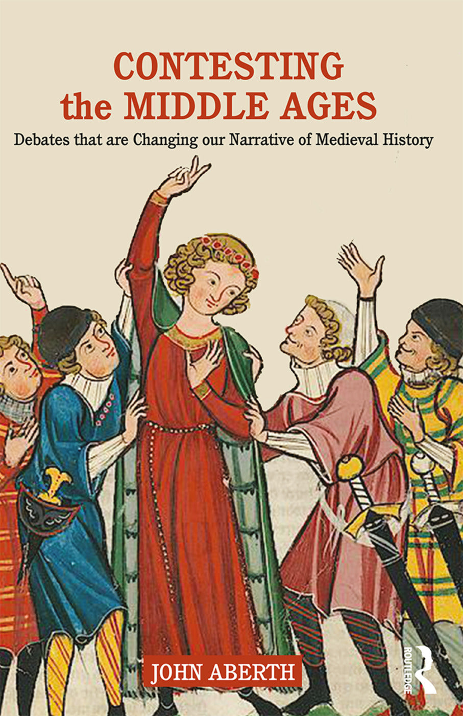 Contesting the Middle Ages