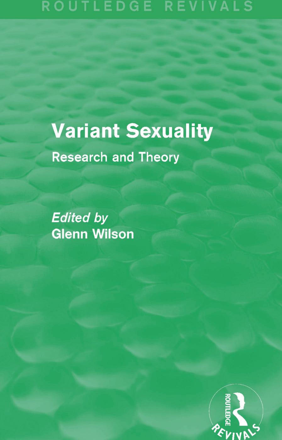 Variant Sexuality (Routledge Revivals)