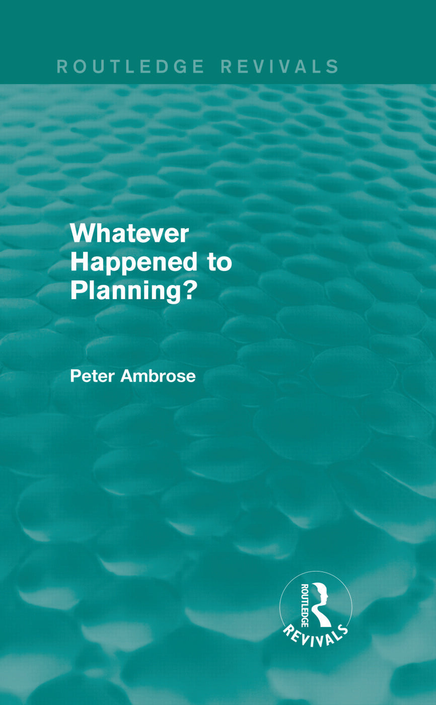 What Happened to Planning? (Routledge Revivals)