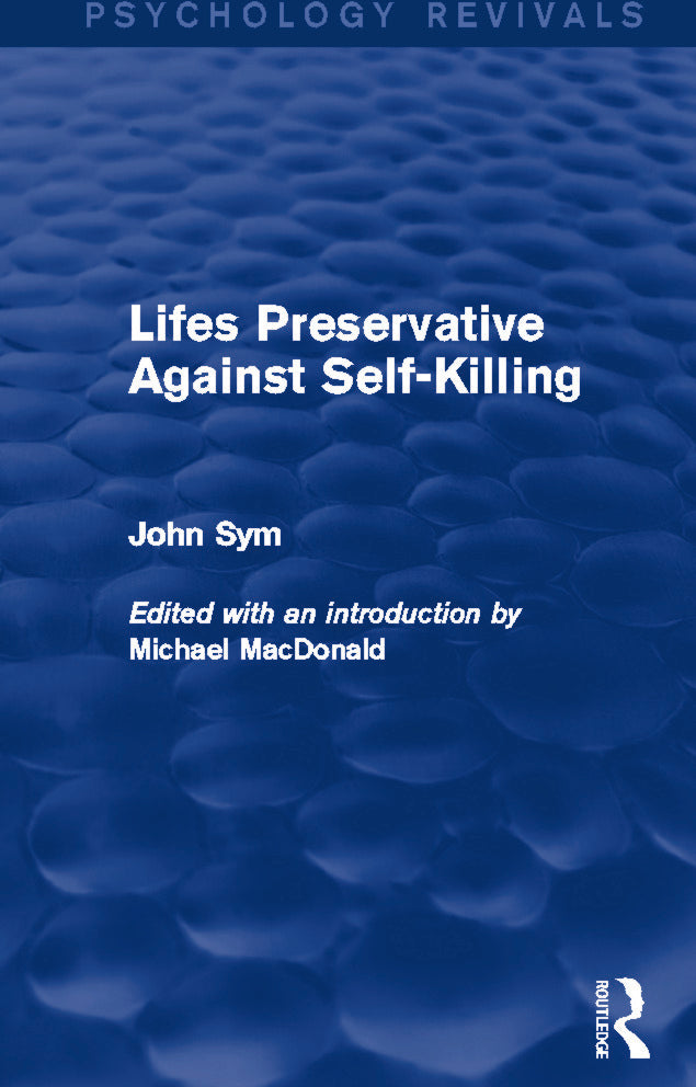 Lifes Preservative Against Self-Killing