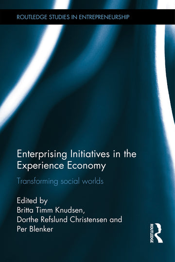 Enterprising Initiatives in the Experience Economy