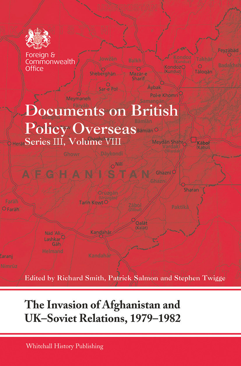 Invasion of Afghanistan and UK-Soviet Relations, 1979-1982