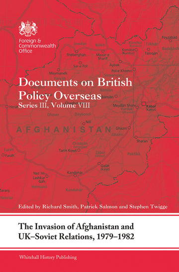 Invasion of Afghanistan and UK-Soviet Relations, 1979-1982