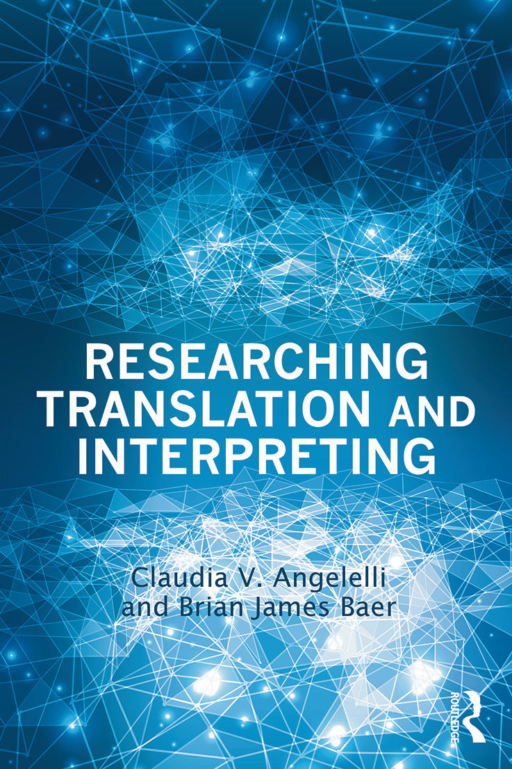 Researching Translation and Interpreting