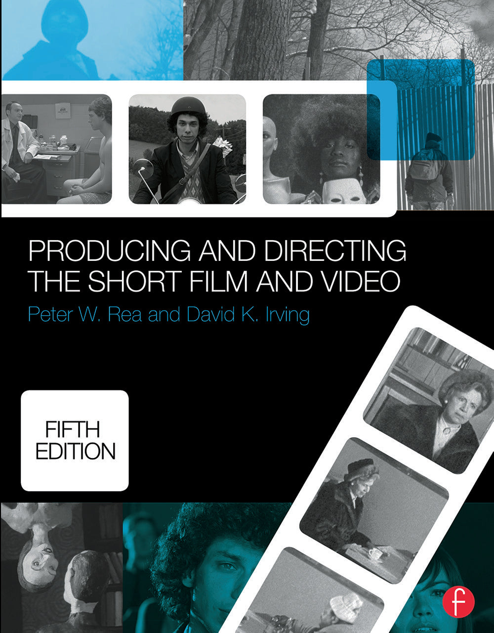 Producing and Directing the Short Film and Video