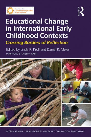 Educational Change in International Early Childhood Contexts