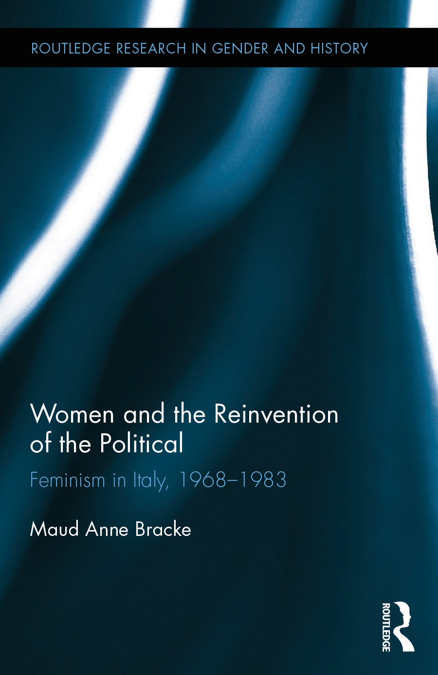 Women and the Reinvention of the Political