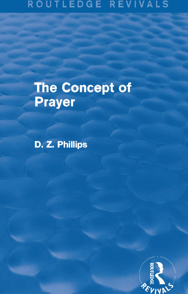 Concept of Prayer (Routledge Revivals)