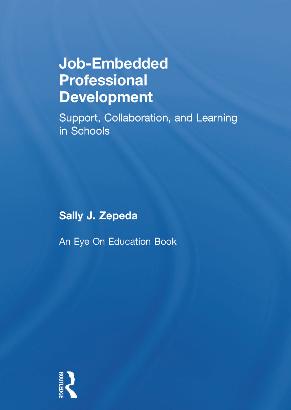 Job-Embedded Professional Development