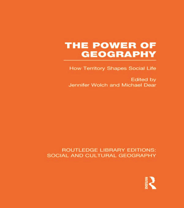 Power of Geography (RLE Social & Cultural Geography)