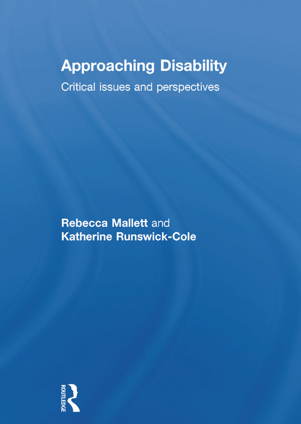 Approaching Disability