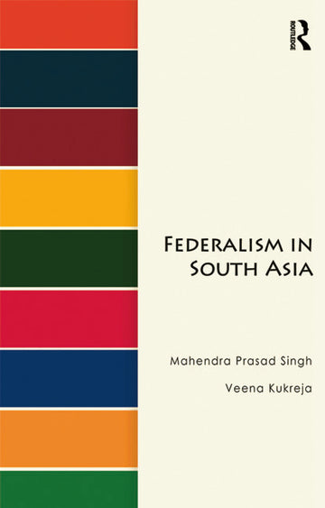 Federalism in South Asia