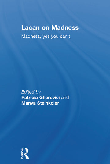 Lacan on Madness