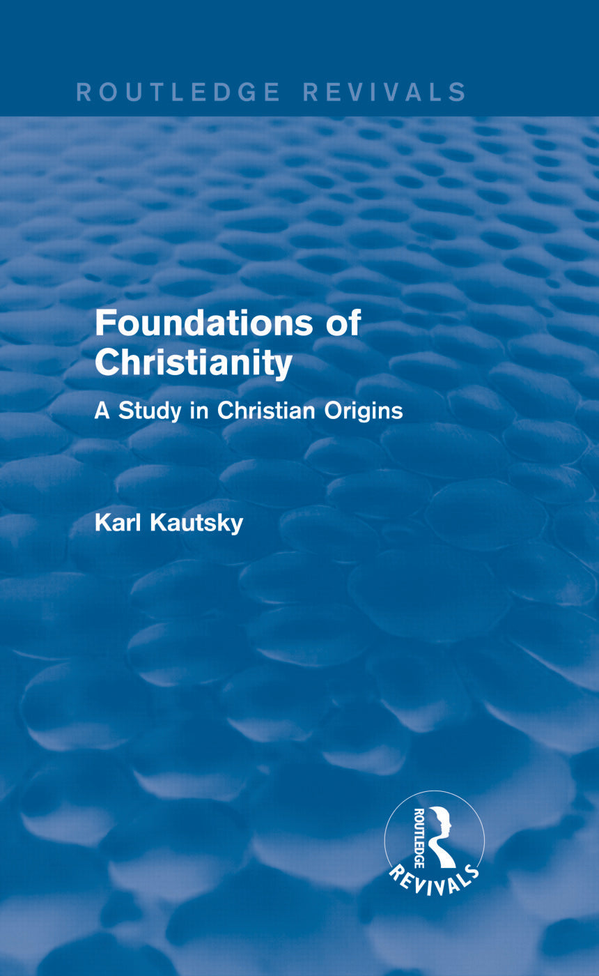 Foundations of Christianity (Routledge Revivals)