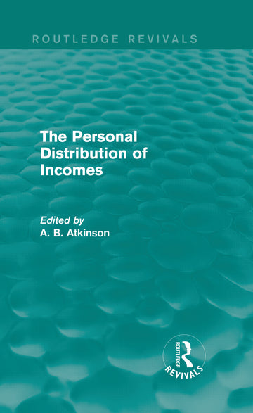 Personal Distribution of Incomes (Routledge Revivals)