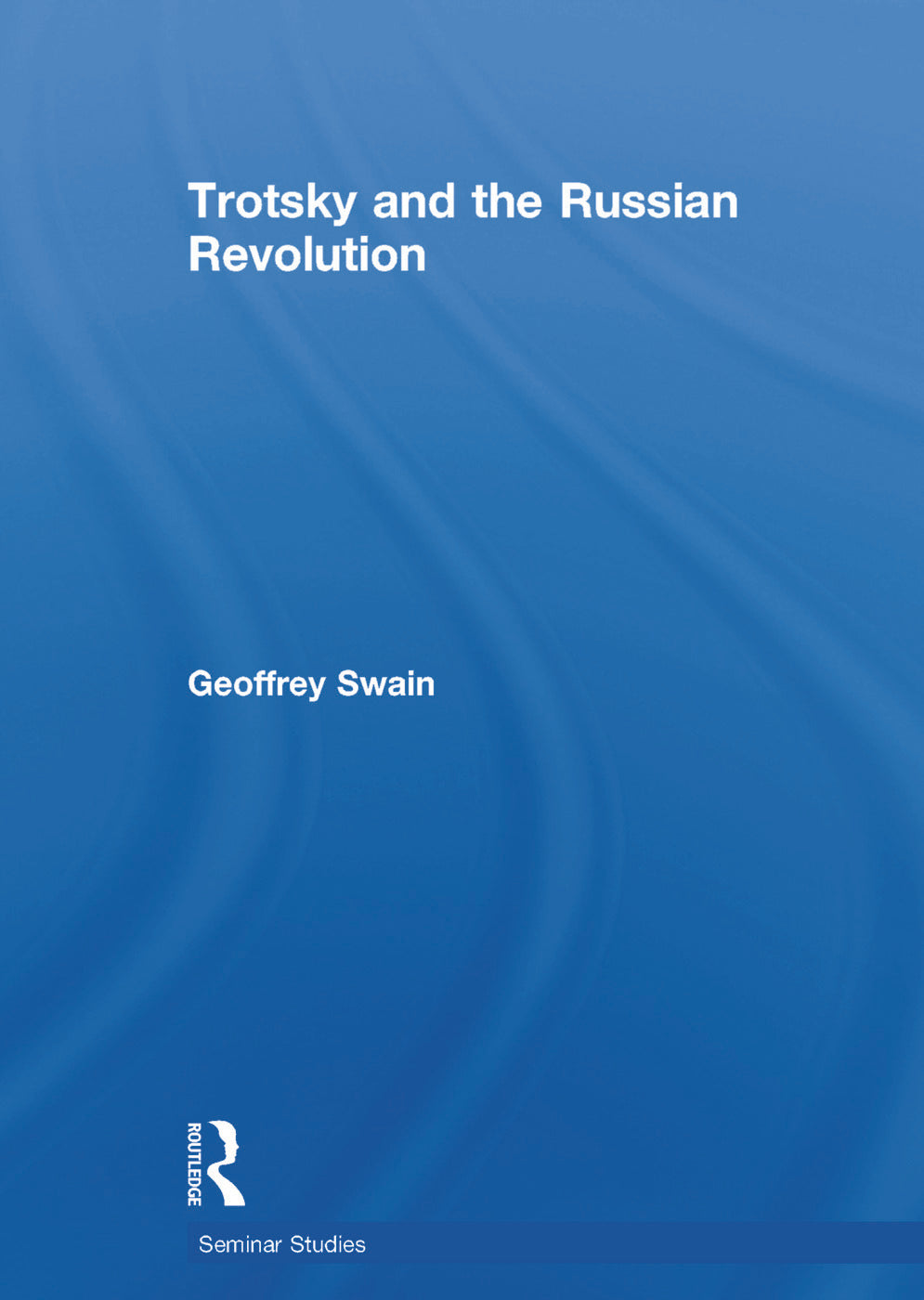 Trotsky and the Russian Revolution