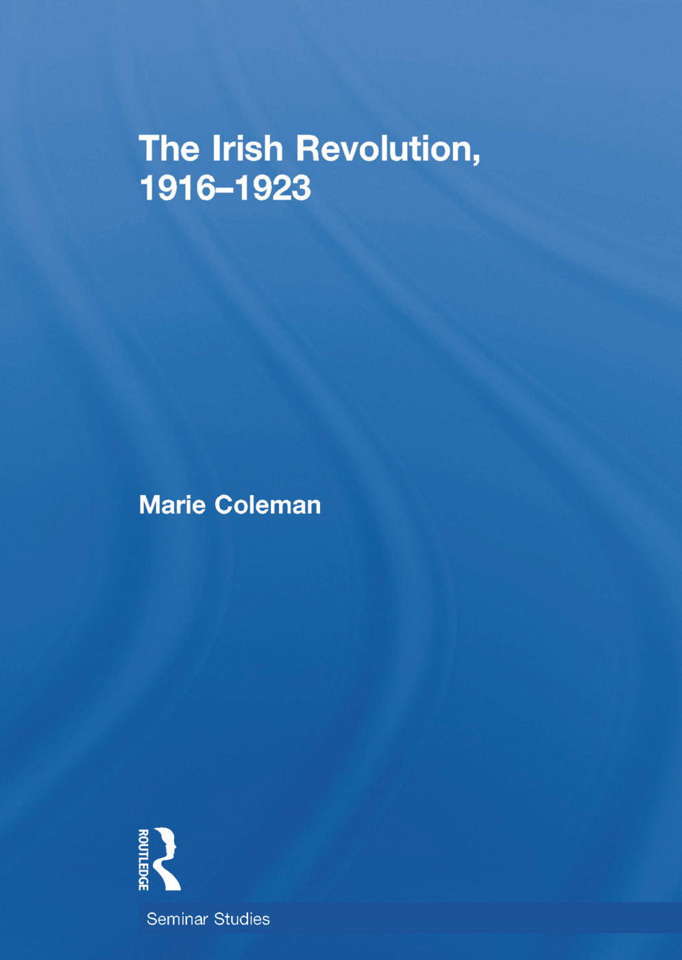 Irish Revolution, 1916-1923