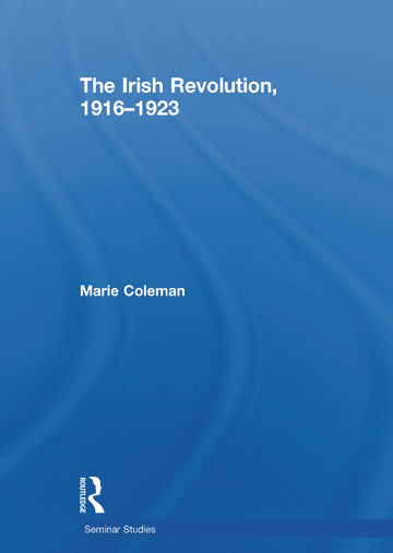 Irish Revolution, 1916-1923
