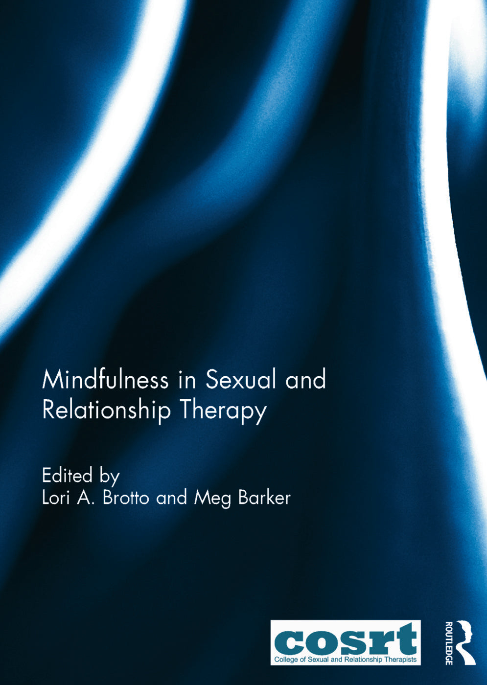 Mindfulness in Sexual and Relationship Therapy