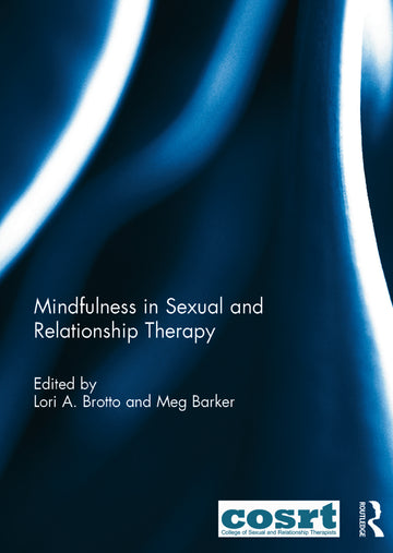 Mindfulness in Sexual and Relationship Therapy