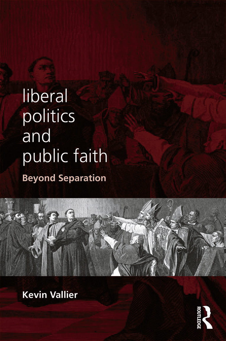 Liberal Politics and Public Faith