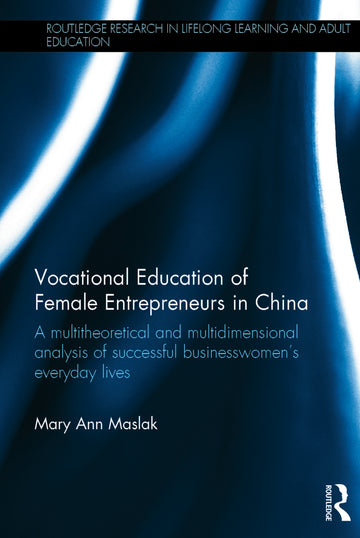 Vocational Education of Female Entrepreneurs in China