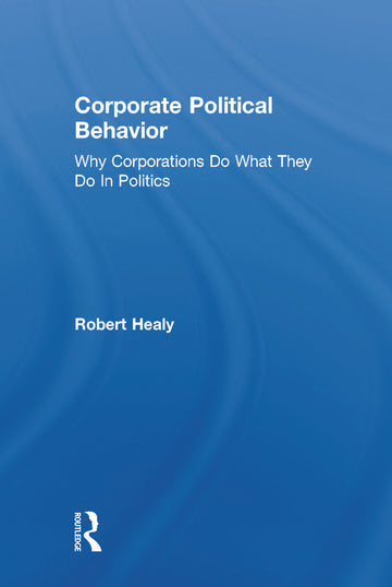 Corporate Political Behavior
