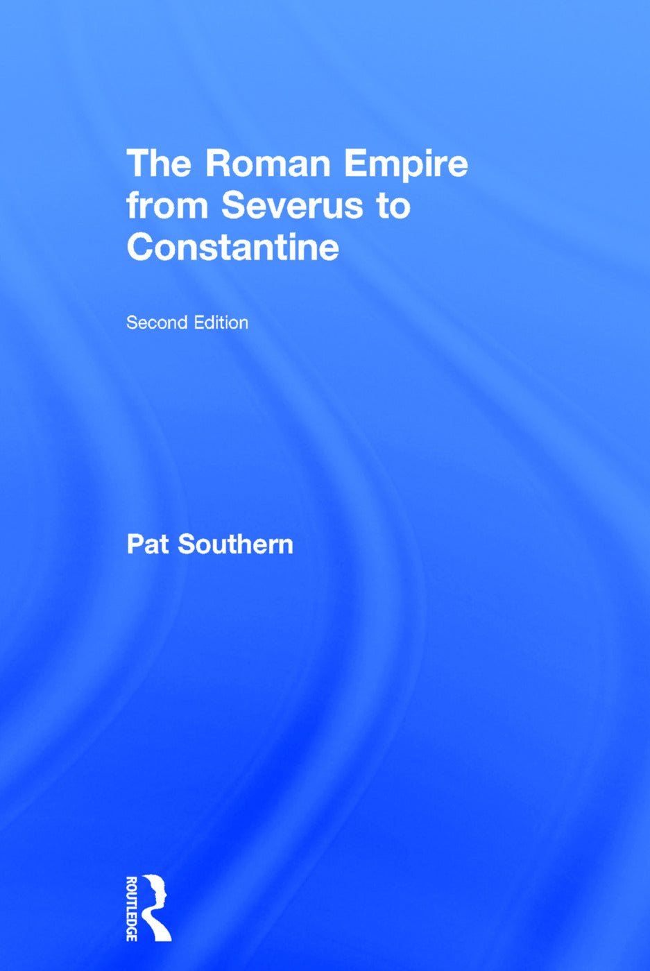 Roman Empire from Severus to Constantine