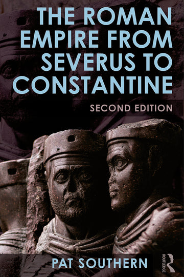Roman Empire from Severus to Constantine