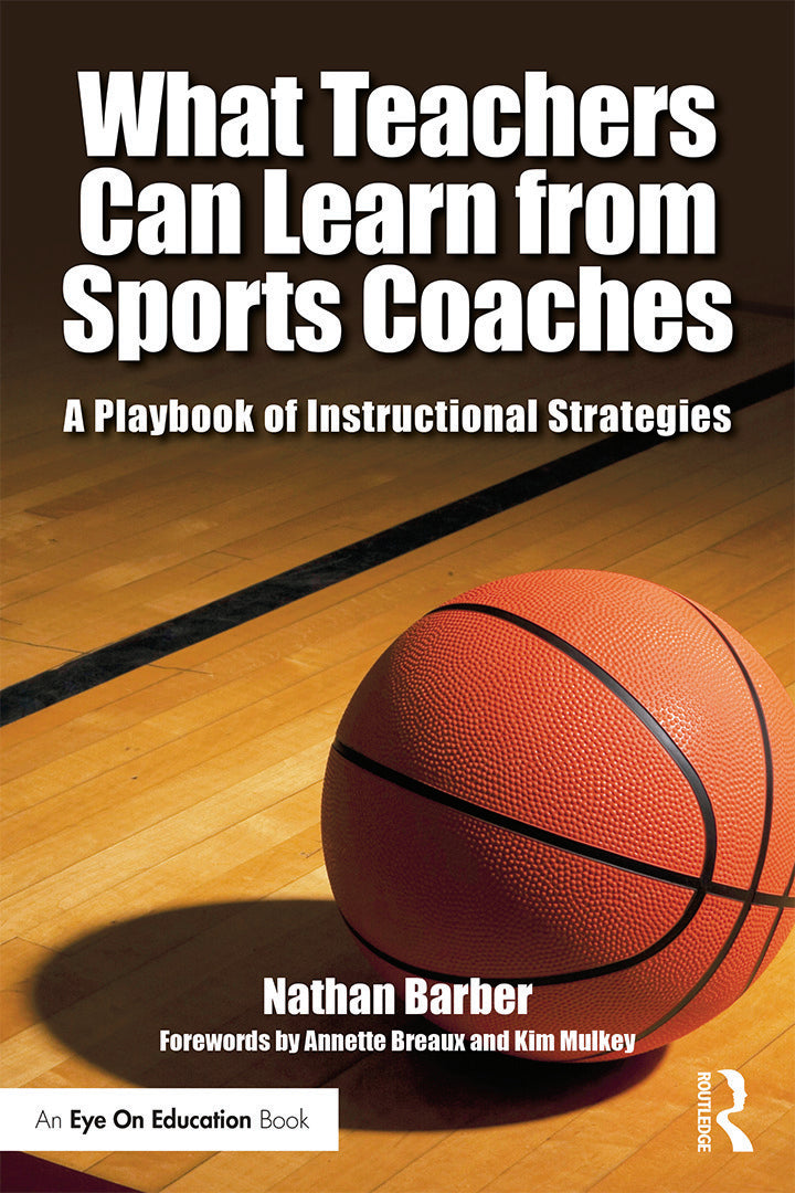 What Teachers Can Learn From Sports Coaches