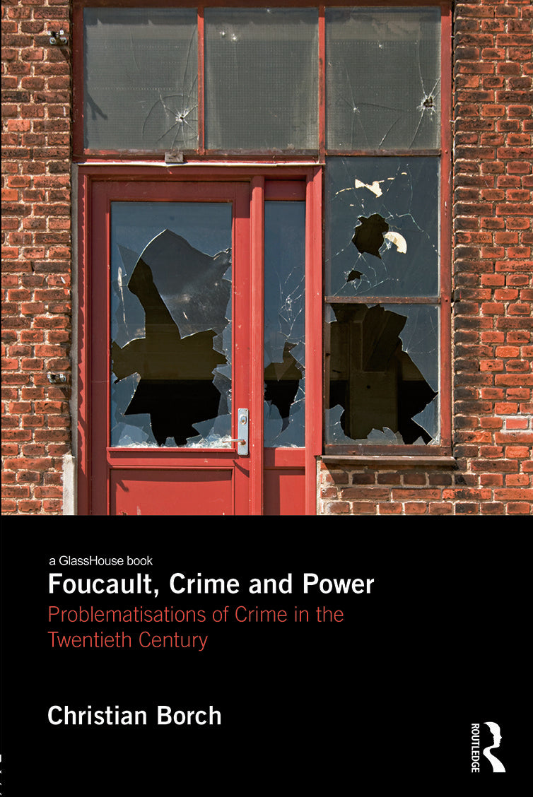 Foucault, Crime and Power