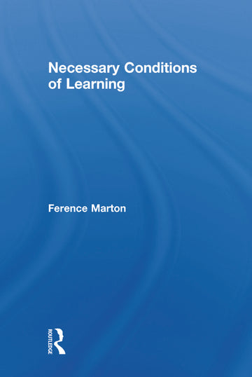 Necessary Conditions of Learning - Hardback