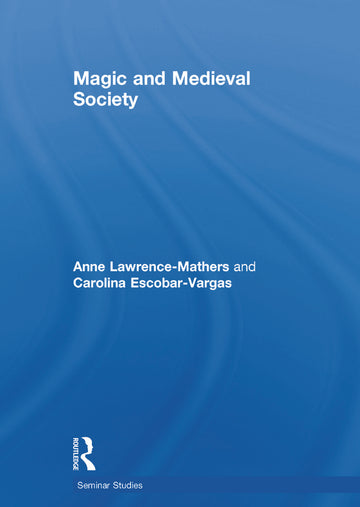 Magic and Medieval Society