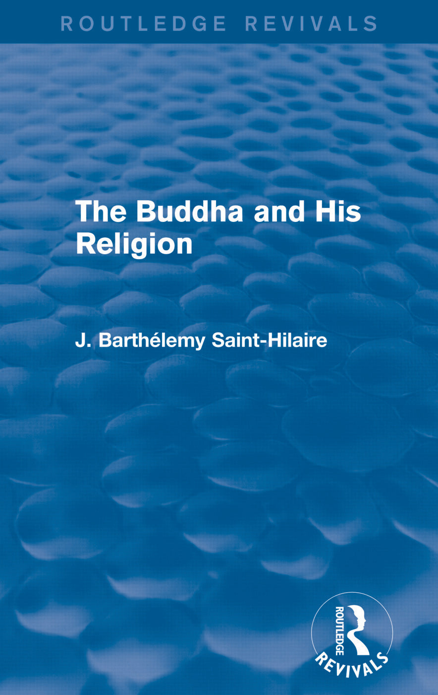 Buddha and His Religion (Routledge Revivals)