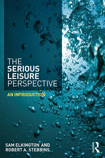 Serious Leisure Perspective