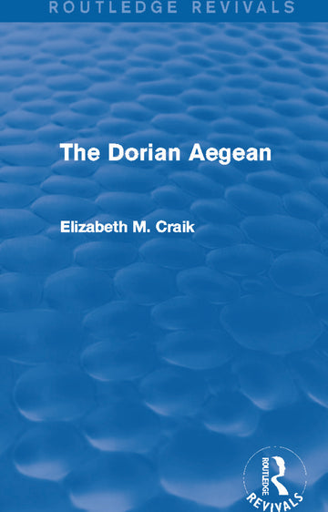 Dorian Aegean (Routledge Revivals)