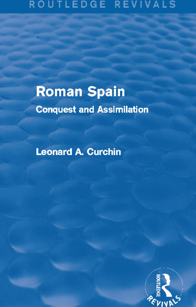 Roman Spain (Routledge Revivals)