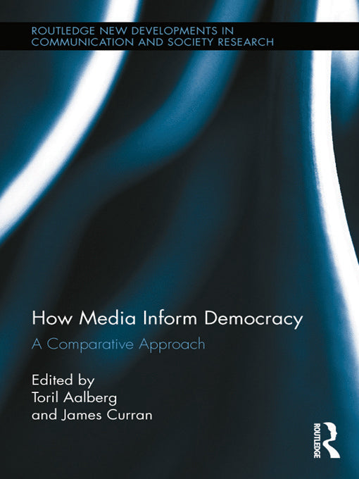 How Media Inform Democracy