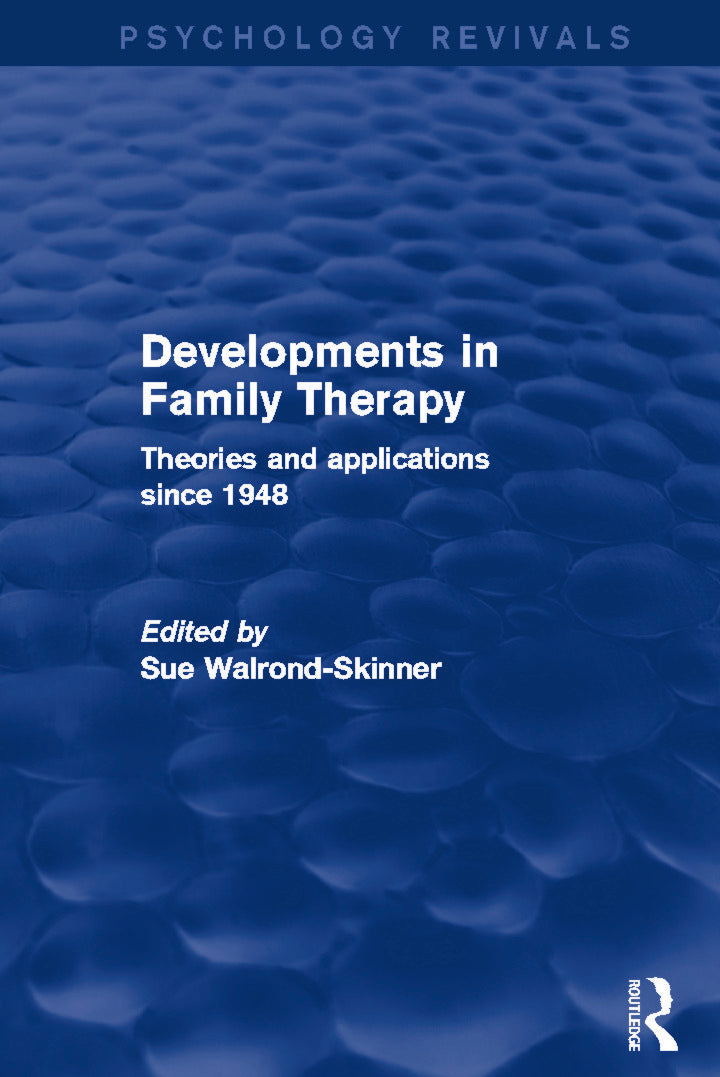 Developments in Family Therapy
