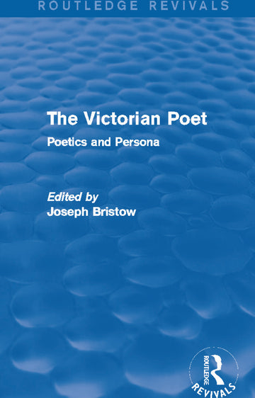 Victorian Poet (Routledge Revivals)