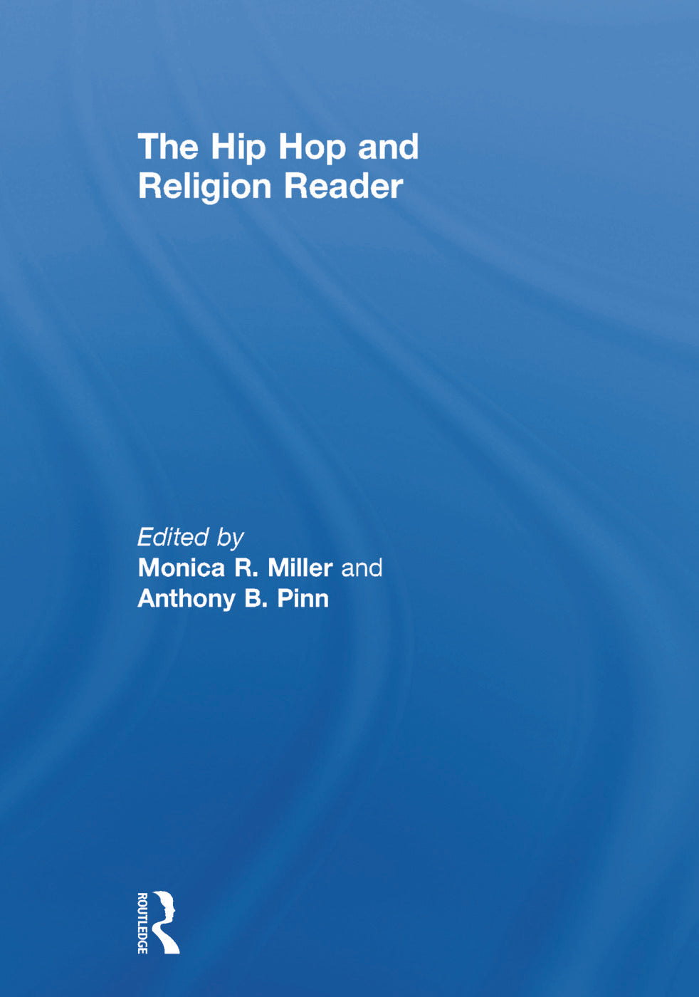 Hip Hop and Religion Reader