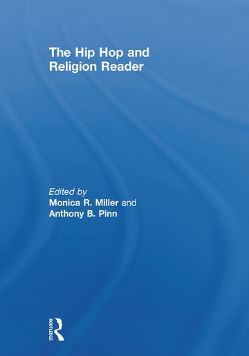 Hip Hop and Religion Reader