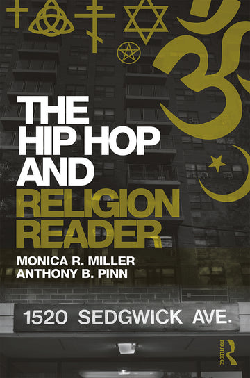 Hip Hop and Religion Reader