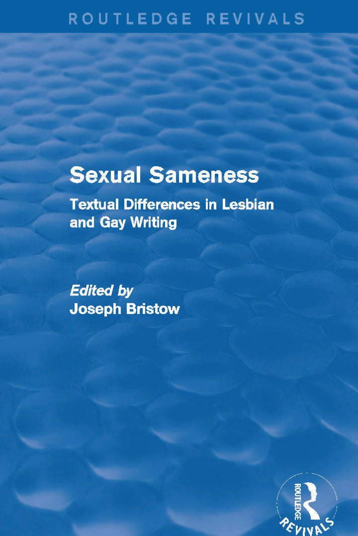 Sexual Sameness (Routledge Revivals)