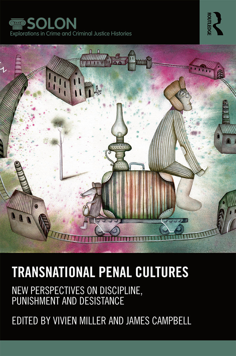 Transnational Penal Cultures