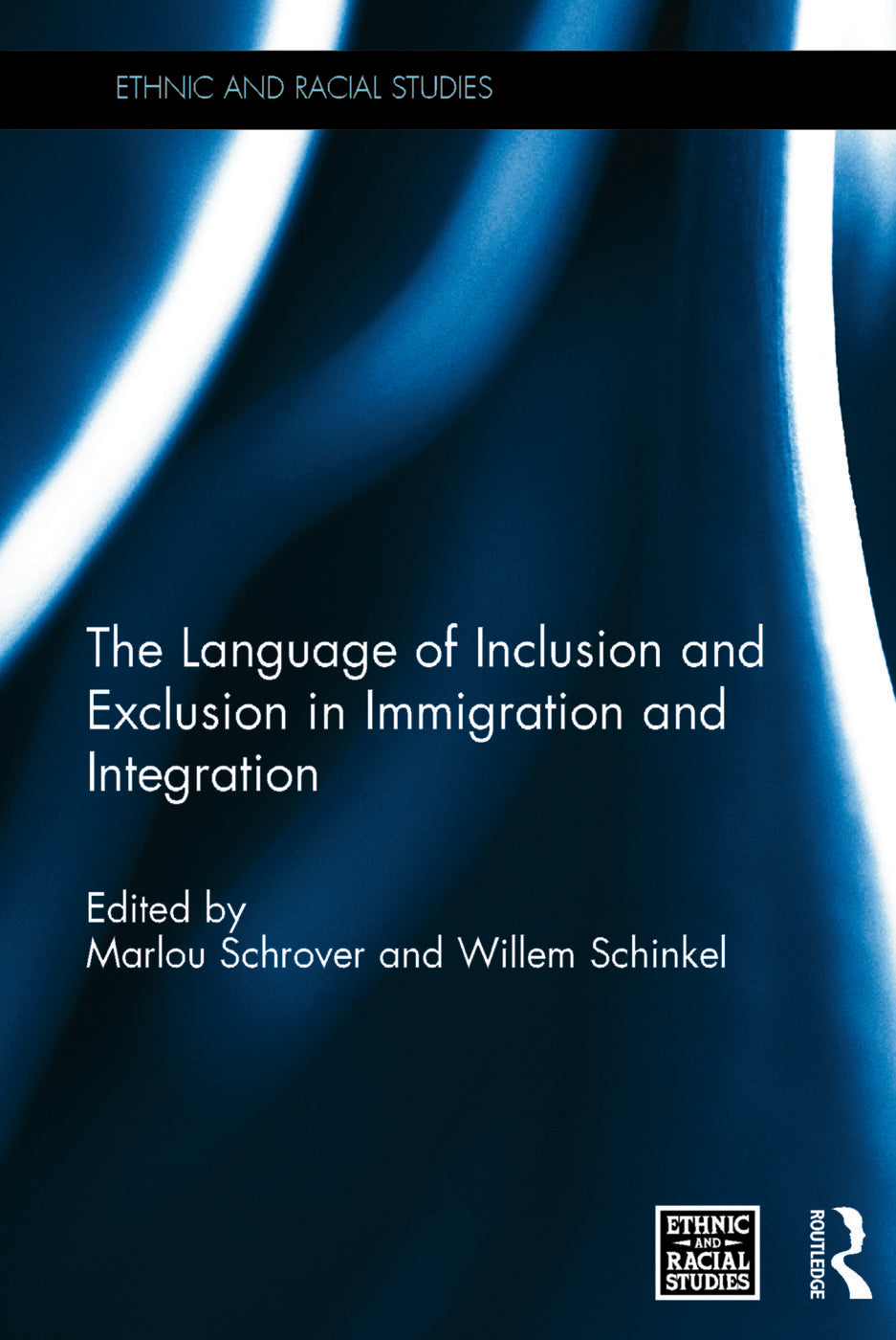 Language of Inclusion and Exclusion in Immigration and Integration