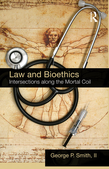 Law and Bioethics