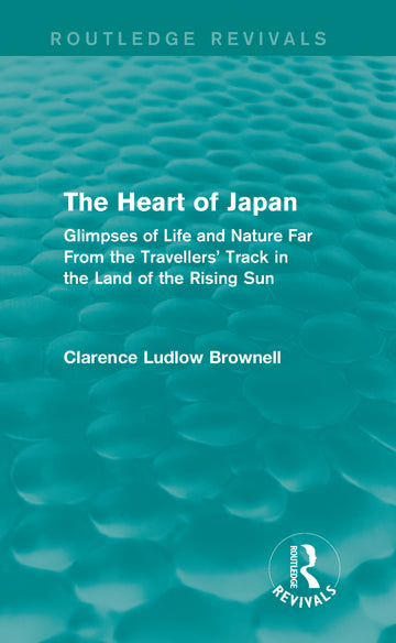Heart of Japan (Routledge Revivals)