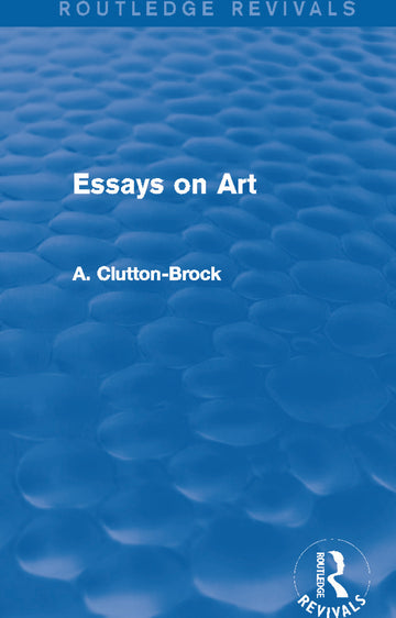 Essays on Art (Routledge Revivals)