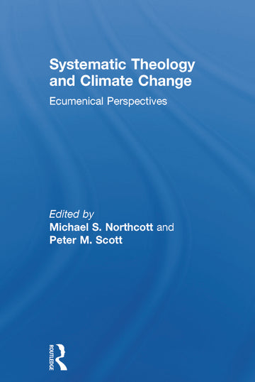 Systematic Theology and Climate Change
